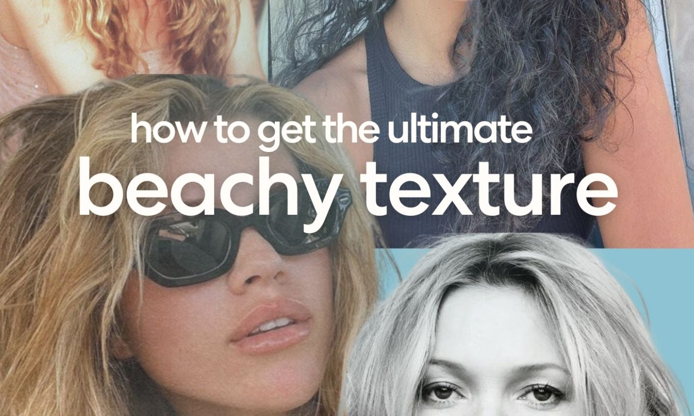 3 easy secrets to beachy texture