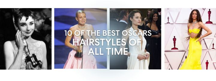 10 of the best Oscars hairstyles of all time