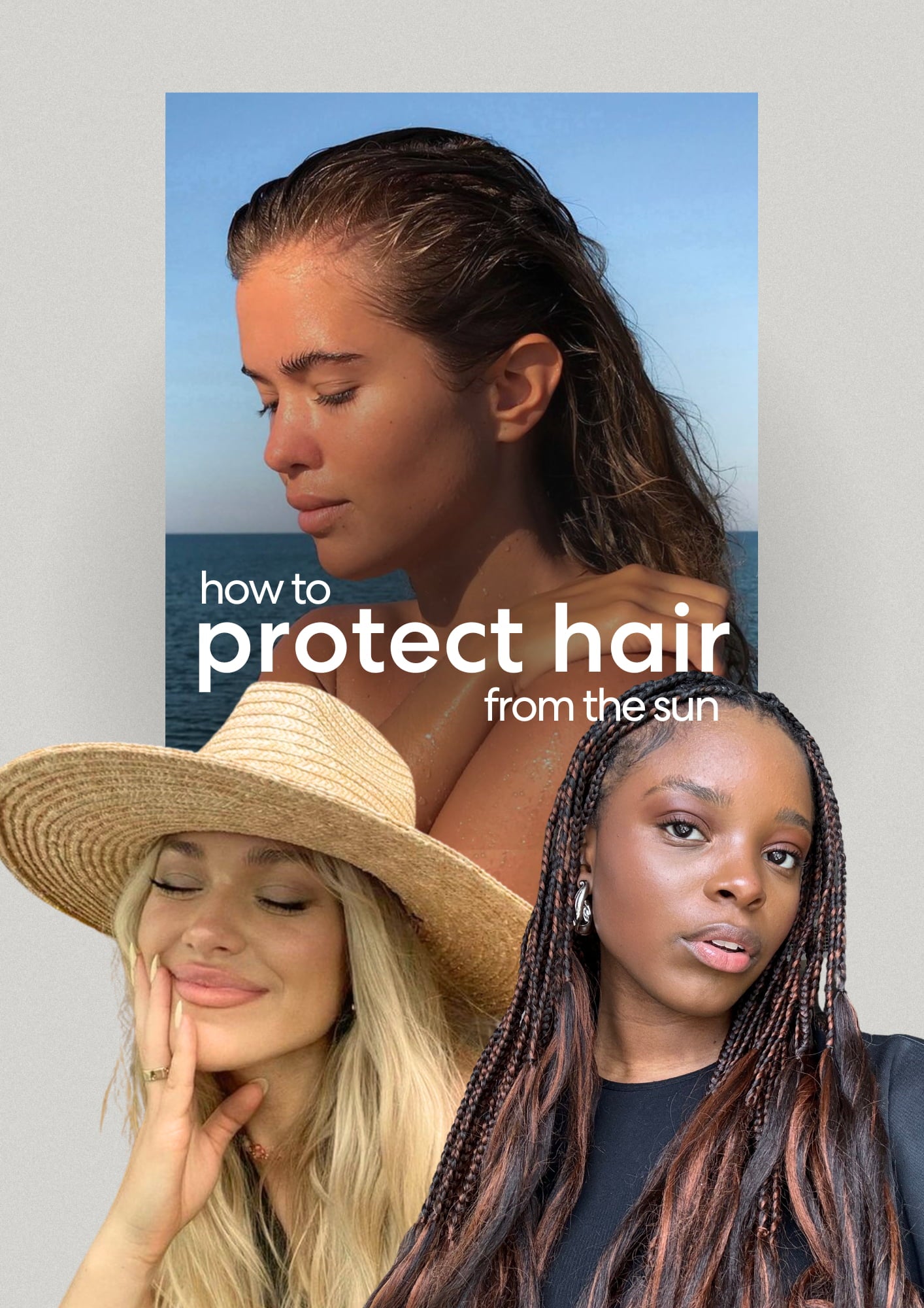 How To Protect Your Hair From The Sun