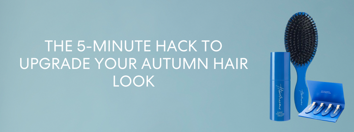THE 5-MINUTE HACK TO UPGRADE YOUR AUTUMN HAIR LOOK