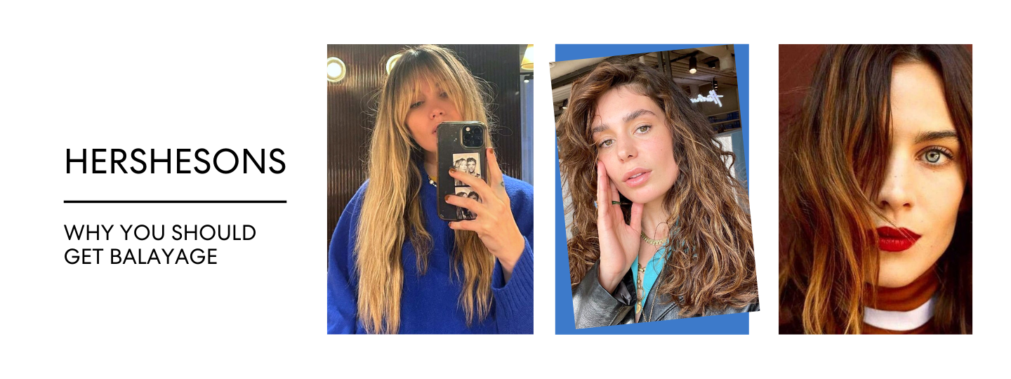 7 REASONS WHY YOU SHOULD GET BALAYAGE