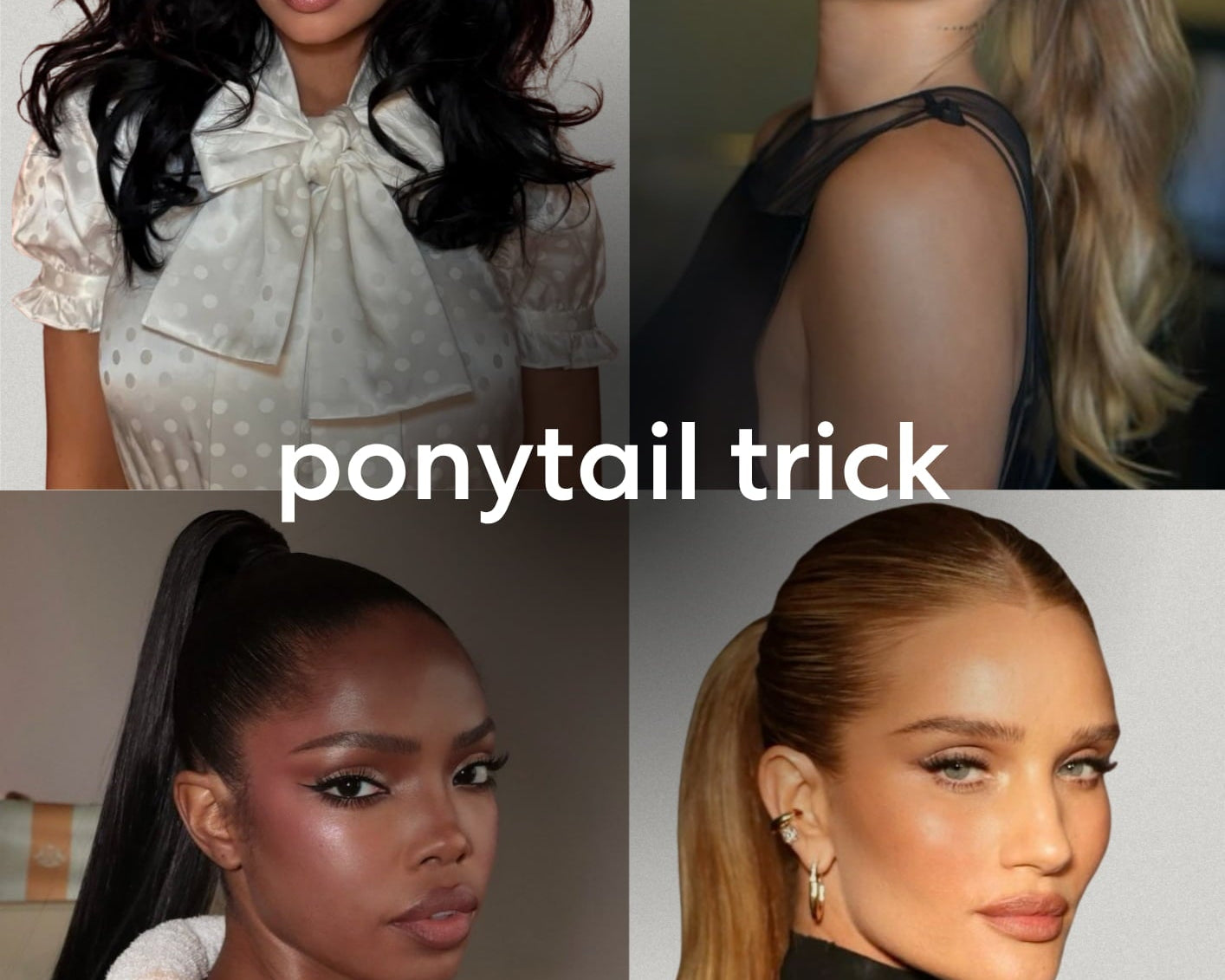 The 10-Second Ponytail Trick For Instant Volume