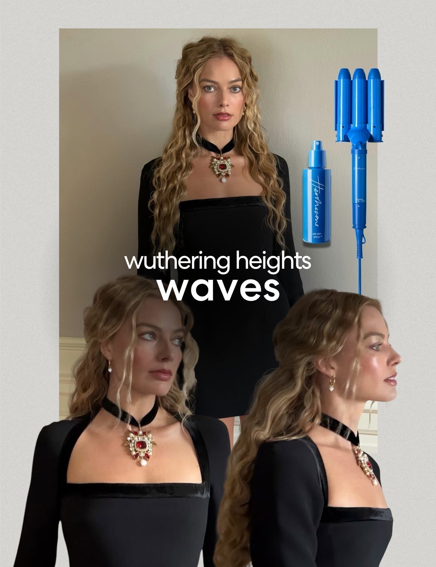 Get Margot Robbie’s Wuthering Heights Waves In Seconds