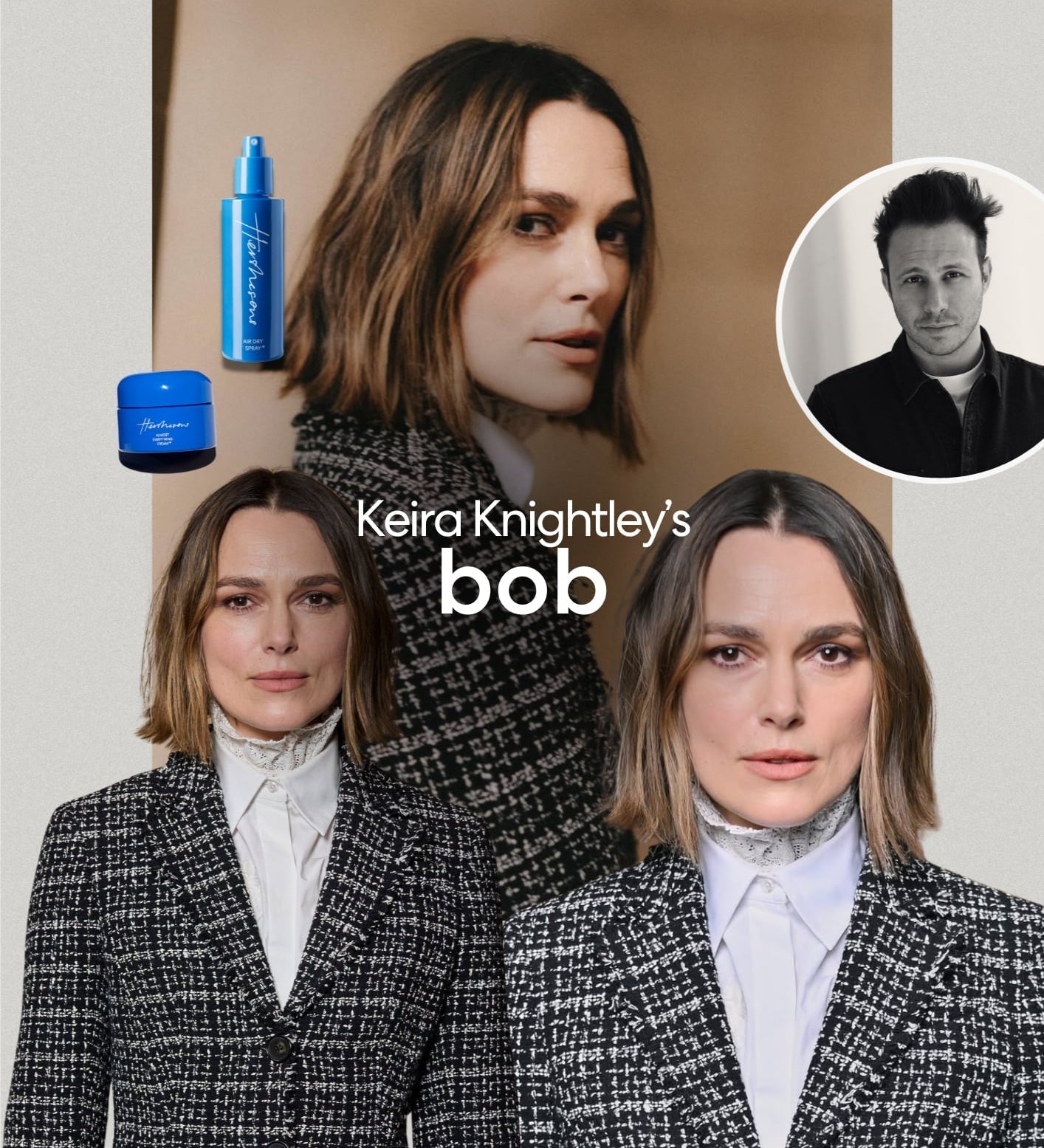 How Luke Created Keira Knightley’s Lived-In Bob