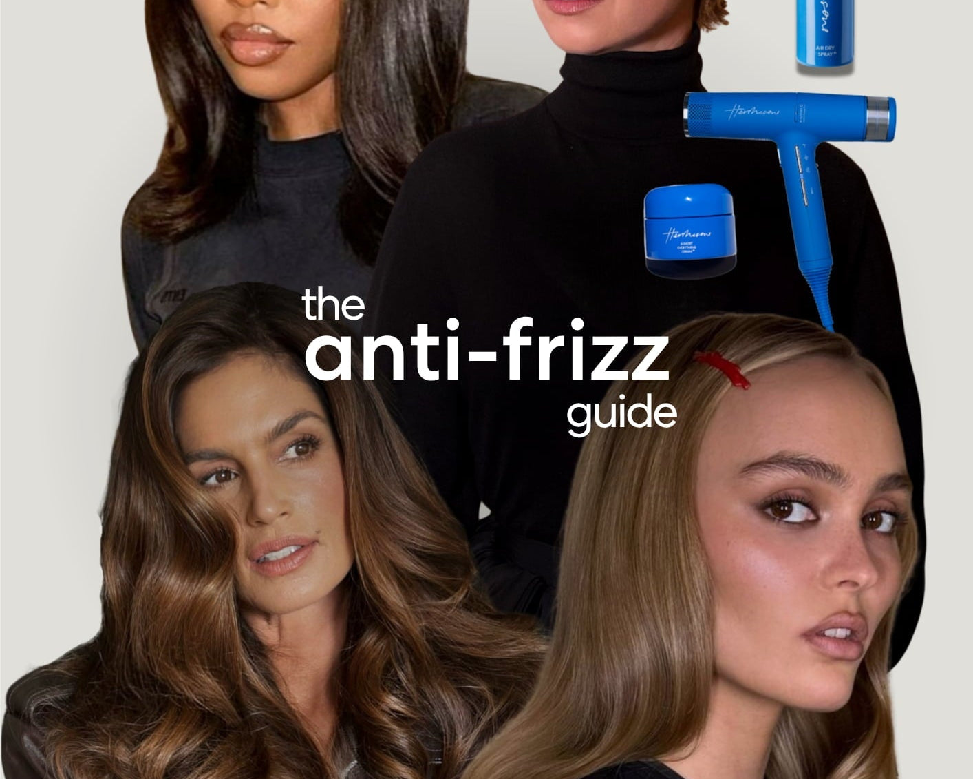 The Anti-Frizz Guide Nobody Told You About