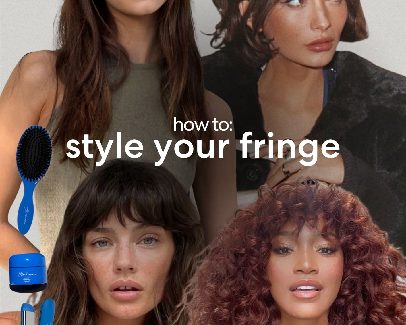How To Style Your Fringe Just Right