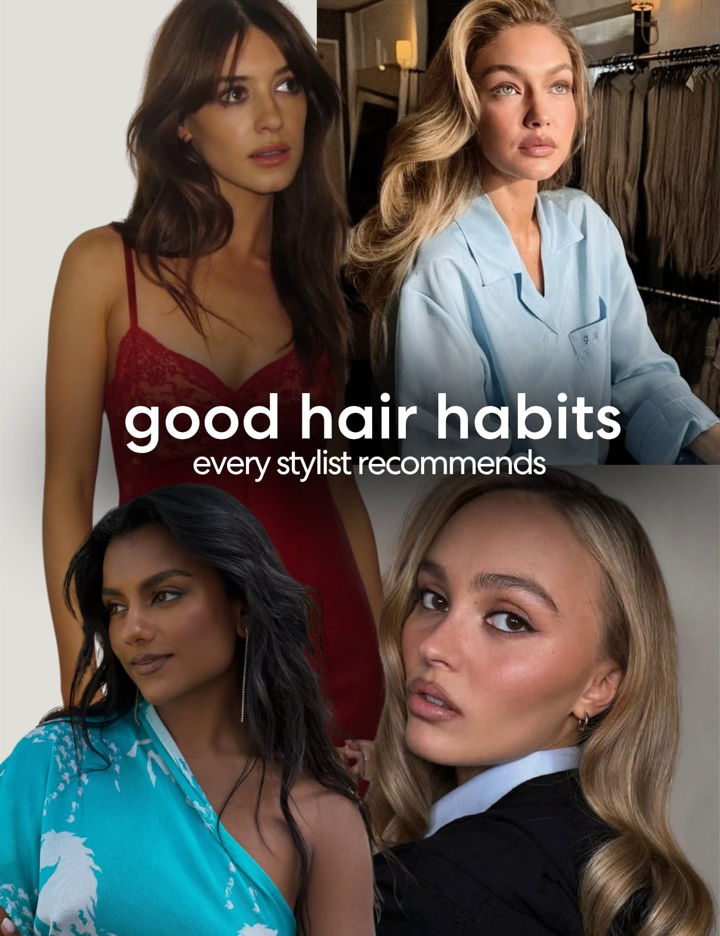 The 5 Good Hair Habits Every Stylist Recommends