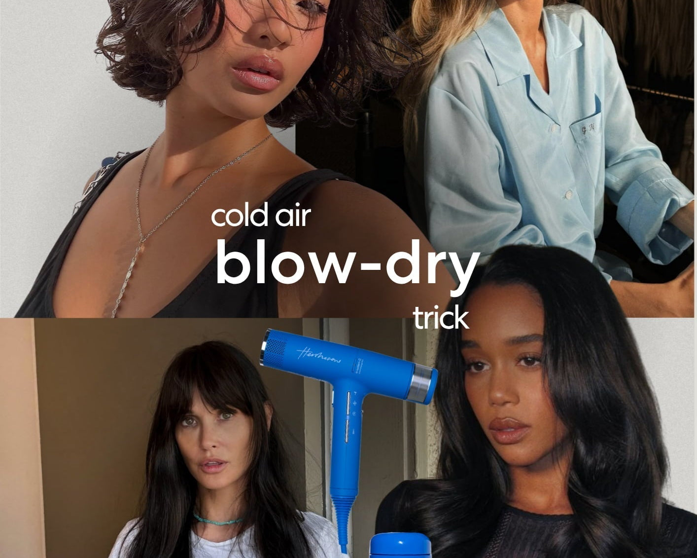 The Cold-Air Blow-Dry Trick You Need To Know