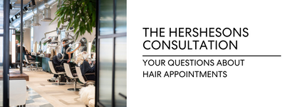 THE MOST ASKED QUESTIONS ABOUT BOOKING HAIR APPOINTMENTS