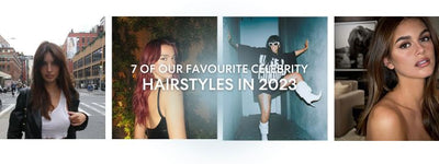 7 of our favourite celebrity hairstyles in 2023