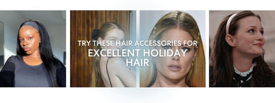 Try these hair accessories for excellent holiday hair
