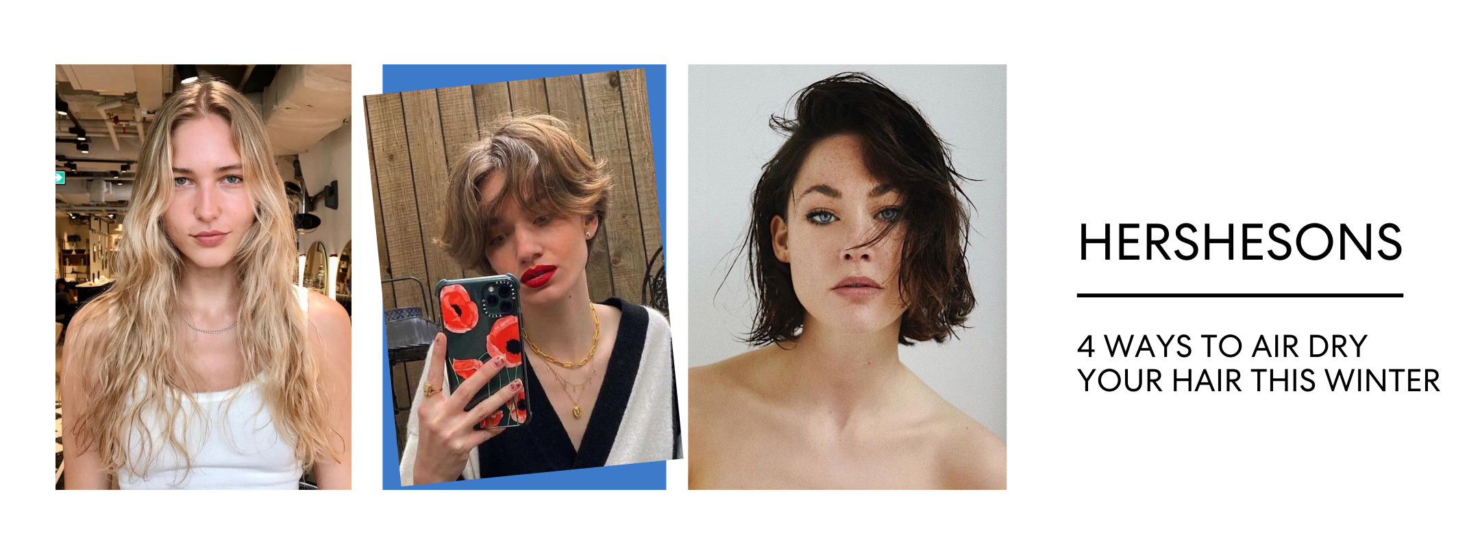 4 INSIDER TRICKS TO AIR DRY EVERY HAIR TYPE