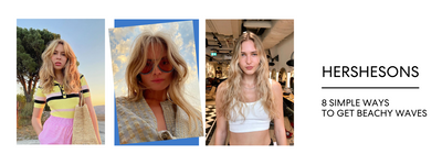 8 SIMPLE WAYS TO GET BEACHY WAVES