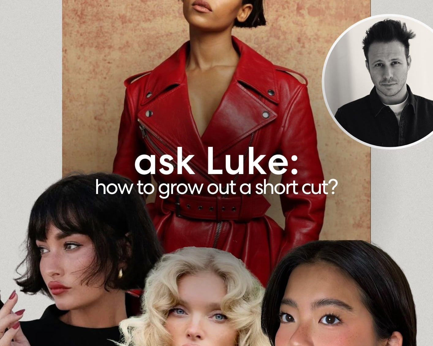 Ask Luke: How To Grow Out A Short Haircut In Style?