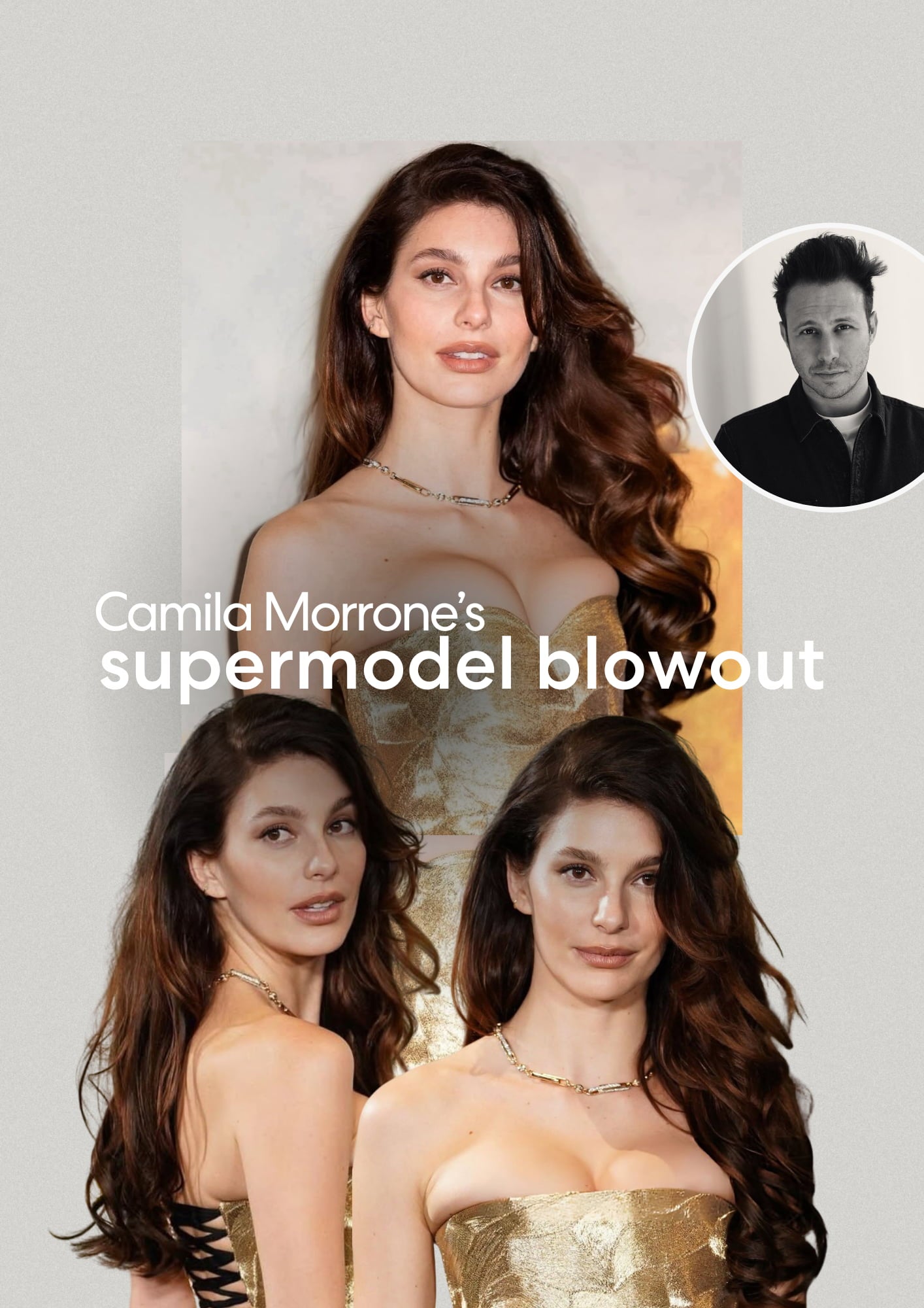 How Luke Created Camila Morrone’s 90s Bombshell Blowout