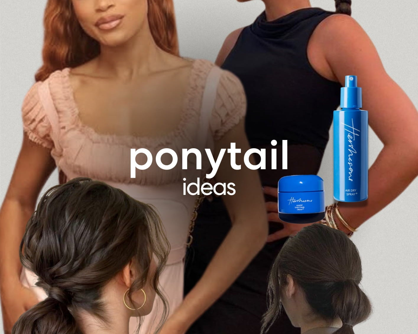 5 Chic Ponytail Ideas For Every Occasion