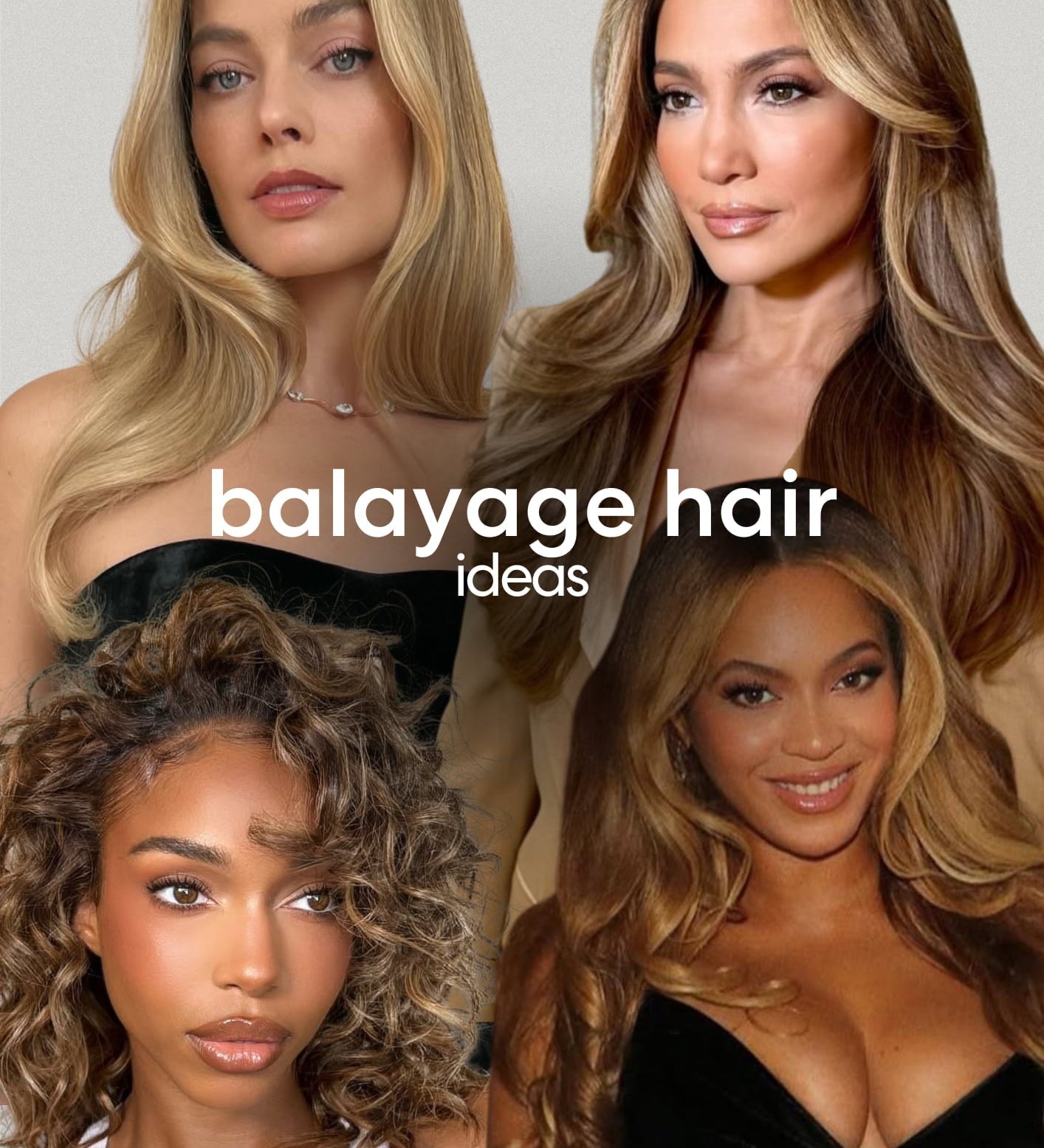 6  Balayage Hair Ideas For A Naturally Sunkissed Look