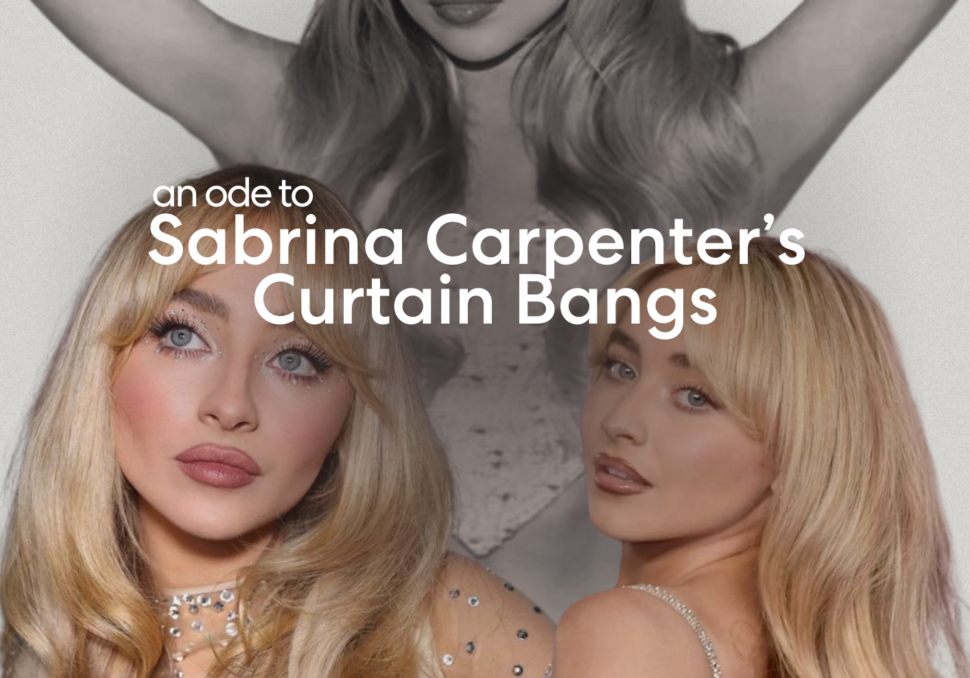 An ode to Sabrina Carpenter’s bangs
