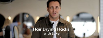 Hair Drying Hacks With Luke